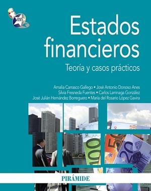 ESTADOS FINANCIEROS. TEORIA Y CASOS PRACTICOS | 9788436823059 | CARRASCO, AMALIA; DONOSO J.ANTONIO; Y OTROS | Llibreria Drac - Librería de Olot | Comprar libros en catalán y castellano online
