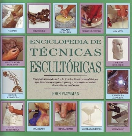 ENCICLOPEDIA DE TECNICAS ESCULTORICAS | 9788486673567 | Llibreria Drac - Librería de Olot | Comprar libros en catalán y castellano online