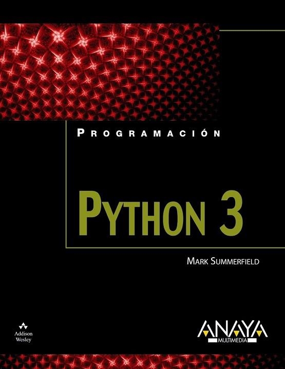 PYTHON 3 | 9788441526136 | SUMMERFIELD, MARK | Llibreria Drac - Llibreria d'Olot | Comprar llibres en català i castellà online