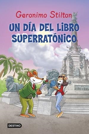 DÍA DEL LIBRO SUPERRATÓNICO, UN | 9788408125433 | STILTON, GERONIMO | Llibreria Drac - Librería de Olot | Comprar libros en catalán y castellano online
