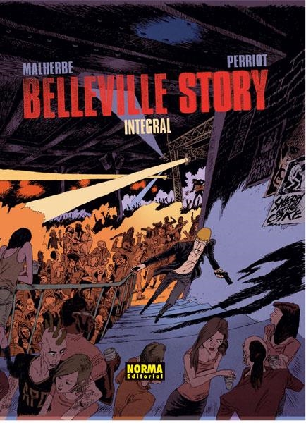 BELLEVILLE STORY INTEGRAL | 9788467914696 | MALHERBE,ARNAUD | Llibreria Drac - Librería de Olot | Comprar libros en catalán y castellano online