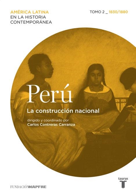 PERU. LA CONSTRUCCIÓN NACIONAL (TOMO 2) | 9788430608409 | VVAA | Llibreria Drac - Librería de Olot | Comprar libros en catalán y castellano online