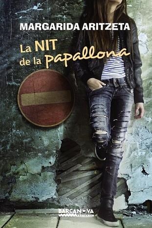 NIT DE LA PAPALLONA, LA | 9788448933470 | ARITZETA, MARGARIDA | Llibreria Drac - Librería de Olot | Comprar libros en catalán y castellano online