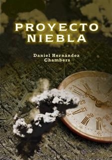 PROYECTO NIEBLA | 9788424651855 | HERNÁNDEZ, DANIEL | Llibreria Drac - Librería de Olot | Comprar libros en catalán y castellano online