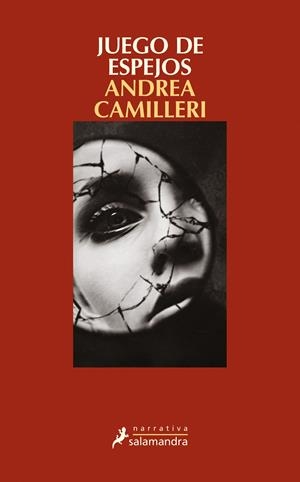 JUEGO DE ESPEJOS | 9788498385762 | CAMILLERI, ANDREA | Llibreria Drac - Librería de Olot | Comprar libros en catalán y castellano online