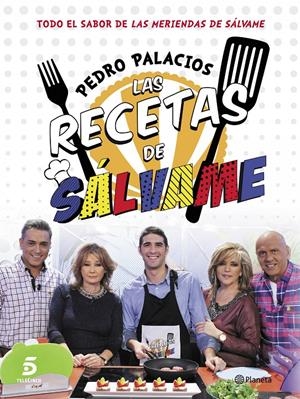 RECETAS DE SÁLVAME, LAS | 9788408126751 | PALACIOS, PEDRO | Llibreria Drac - Llibreria d'Olot | Comprar llibres en català i castellà online