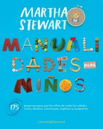 MANUALIDADES PARA NIÑOS | 9788426140814 | STEWART, MARTHA | Llibreria Drac - Librería de Olot | Comprar libros en catalán y castellano online