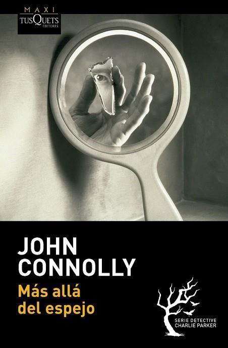 MÁS ALLÁ DEL ESPEJO | 9788483838563 | CONNOLLY, JOHN | Llibreria Drac - Librería de Olot | Comprar libros en catalán y castellano online