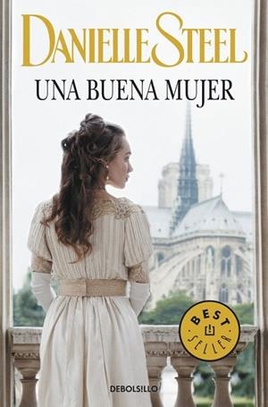 BUENA MUJER, UNA | 9788490327722 | STEEL, DANIELLE | Llibreria Drac - Librería de Olot | Comprar libros en catalán y castellano online