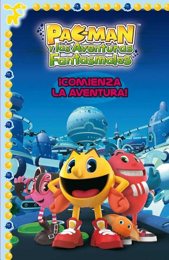 COMIENZA LA AVENTURA! (PAC-MAN NÚM.1) | 9788448838843 | AA.DD. | Llibreria Drac - Librería de Olot | Comprar libros en catalán y castellano online