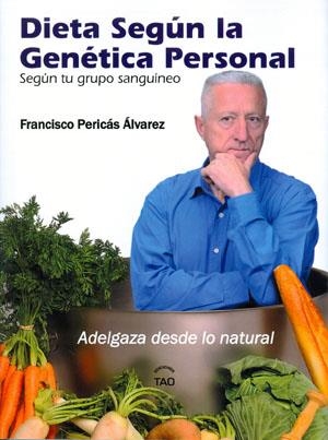 DIETA SEGUN LA GENETICA PERSONAL | 9788493588977 | PERICAS, FRANCISCO | Llibreria Drac - Librería de Olot | Comprar libros en catalán y castellano online