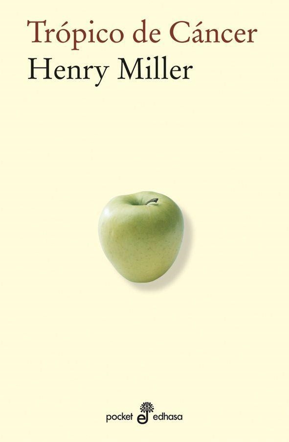TRÓPICO DE CÁNCER  (BOLSILLO) | 9788435019316 | MILLER, HENRY | Llibreria Drac - Librería de Olot | Comprar libros en catalán y castellano online