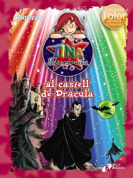 TINA SUPERBRUIXA AL CASTELL DE DRÀCULA (COLOR I OLOR 10 ) | 9788499065465 | KNISTER | Llibreria Drac - Llibreria d'Olot | Comprar llibres en català i castellà online