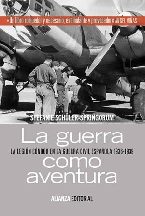GUERRA COMO AVENTURA, LA  | 9788420684949 | SCHÜLER-SPRINGORUM, STEFANIE | Llibreria Drac - Llibreria d'Olot | Comprar llibres en català i castellà online
