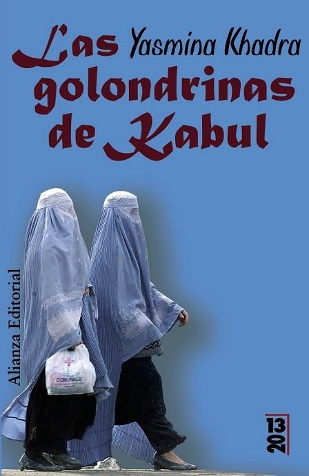 GOLONDRINAS DE KABUL, LAS | 9788420691466 | KHADRA, YASMINA | Llibreria Drac - Librería de Olot | Comprar libros en catalán y castellano online