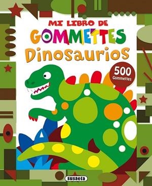 DINOSAURIOS (MI LIBRO DE GOMMETTES) | 9788467729955 | AAVV | Llibreria Drac - Llibreria d'Olot | Comprar llibres en català i castellà online