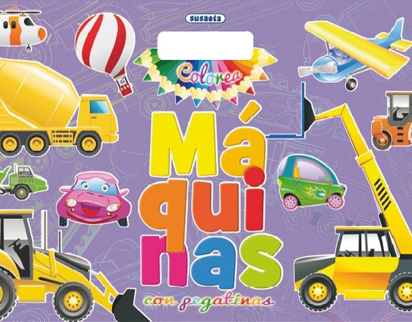 COLOREA MÁQUINAS CON PEGATINAS | 9788467726367 | AAVV | Llibreria Drac - Llibreria d'Olot | Comprar llibres en català i castellà online