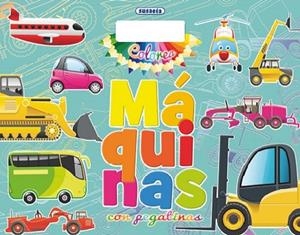 COLOREA MÁQUINAS CON PEGATINAS | 9788467726350 | AAVV | Llibreria Drac - Llibreria d'Olot | Comprar llibres en català i castellà online