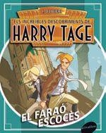 FARAO ESCOCES, EL. ELS INCREIBLES DESCOBRIMENTS DE HARRY TAGE 2 | 9788415975090 | OLIVIERI, JACOPO | Llibreria Drac - Librería de Olot | Comprar libros en catalán y castellano online