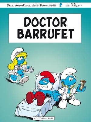 DOCTOR BARRUFET | 9788415711889 | PEYO | Llibreria Drac - Librería de Olot | Comprar libros en catalán y castellano online