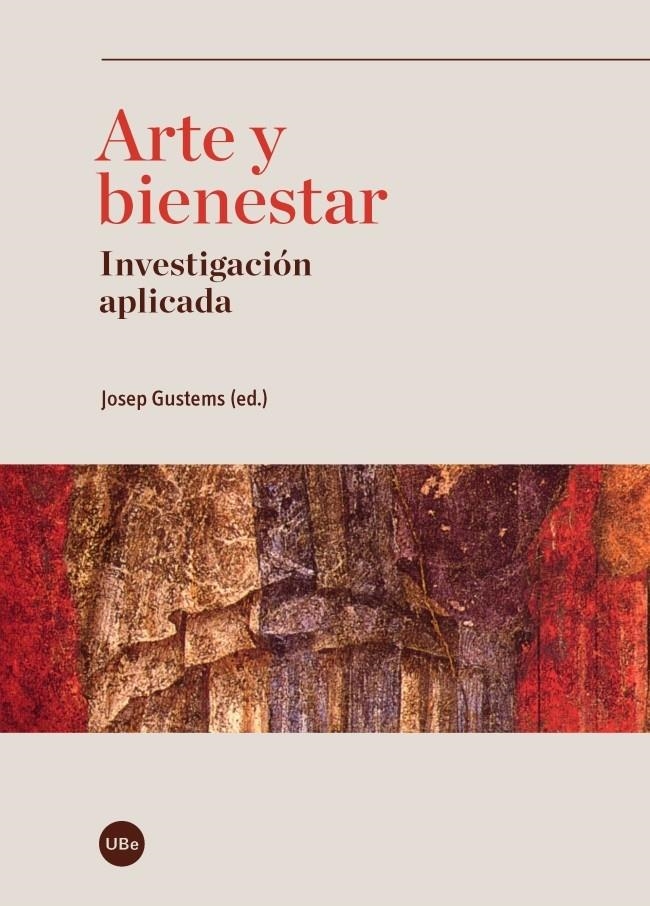ARTE Y BIENESTAR | 9788447537525 | AA.DD. | Llibreria Drac - Librería de Olot | Comprar libros en catalán y castellano online