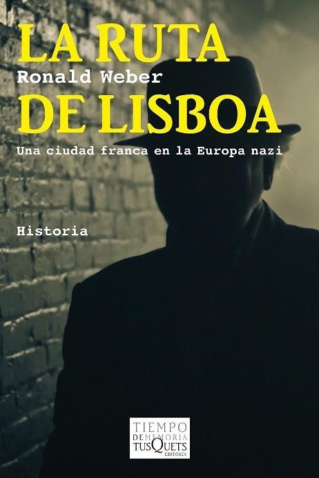 RUTA DE LISBOA, LA | 9788483838631 | WEBER, RONALD | Llibreria Drac - Librería de Olot | Comprar libros en catalán y castellano online