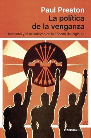 POLÍTICA DE LA VENGANZA, LA | 9788499423098 | PRESTON, PAUL | Llibreria Drac - Librería de Olot | Comprar libros en catalán y castellano online
