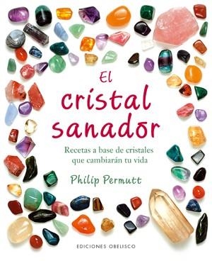 CRISTAL SANADOR, EL | 9788497775687 | PERMUTT, PHILIP | Llibreria Drac - Llibreria d'Olot | Comprar llibres en català i castellà online