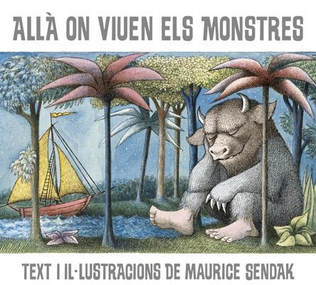 ALLÀ ON VIUEN ELS MONSTRES | 9788484648604 | SENDAK, MAURICE | Llibreria Drac - Llibreria d'Olot | Comprar llibres en català i castellà online