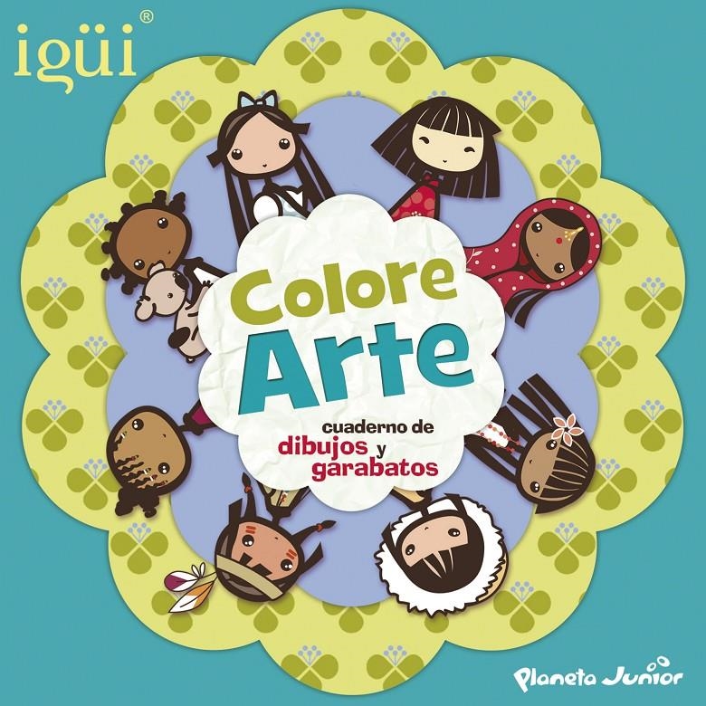 IGÜI. COLOREARTE | 9788408127147 | VV.AA. | Llibreria Drac - Librería de Olot | Comprar libros en catalán y castellano online