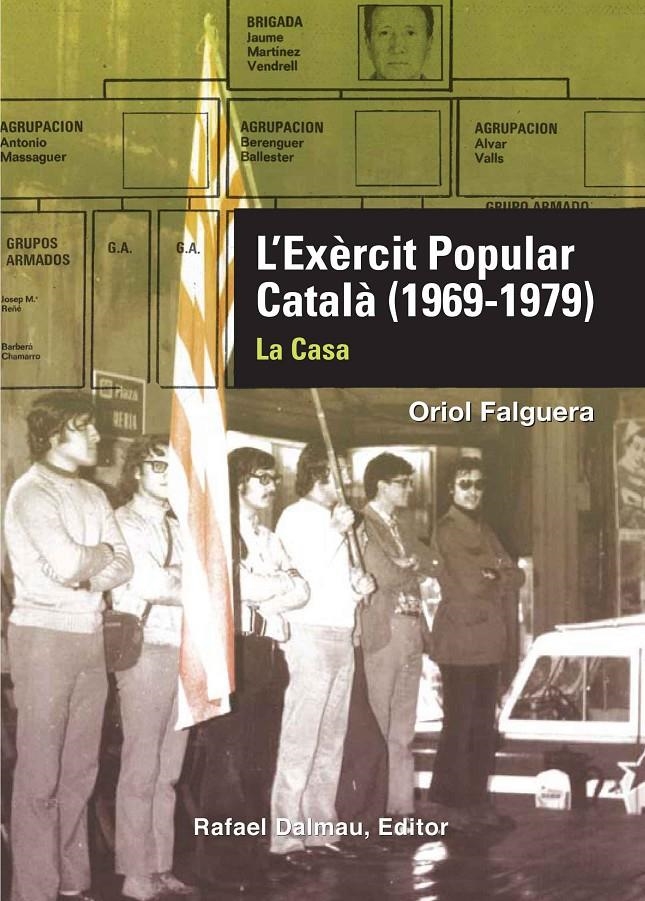 EXÈRCIT POPULAR CATALÀ, L'. LA CASA | 9788423207893 | FALGUERA, ORIOL | Llibreria Drac - Librería de Olot | Comprar libros en catalán y castellano online