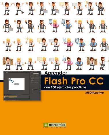 APRENDER FLASH PRO CC CON 100 EJERCICIOS PRÁCTICOS | 9788426721075 | AAVV | Llibreria Drac - Llibreria d'Olot | Comprar llibres en català i castellà online