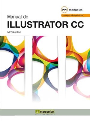 MANUAL DE ILLUSTRATOR CC | 9788426720955 | AAVV | Llibreria Drac - Llibreria d'Olot | Comprar llibres en català i castellà online