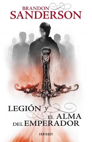 LEGIÓN Y EL ALMA DEL EMPERADOR | 9788415831204 | SANDERSON, BRANDON | Llibreria Drac - Librería de Olot | Comprar libros en catalán y castellano online