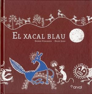 XACAL BLAU, EL | 9788494222832 | VISWANATH, SHOBHA | Llibreria Drac - Librería de Olot | Comprar libros en catalán y castellano online