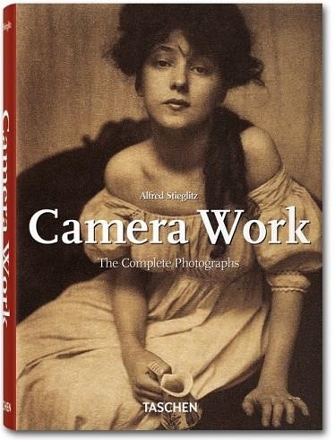 ALFRED STIEGLITZ. CAMERA WORK | 9783836544085 | STIEGLITZ, ALFRED | Llibreria Drac - Llibreria d'Olot | Comprar llibres en català i castellà online