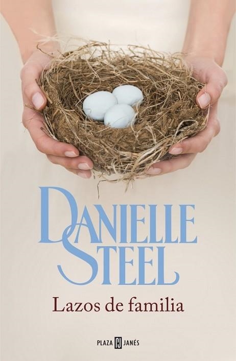LAZOS DE FAMILIA | 9788401384929 | STEEL, DANIELLE | Llibreria Drac - Llibreria d'Olot | Comprar llibres en català i castellà online