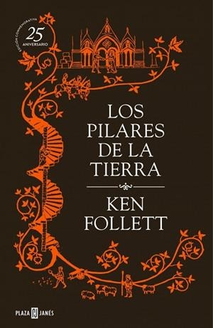 PILARES DE LA TIERRA, LOS (25 ANIVERSARIO) | 9788401343070 | FOLLETT, KEN | Llibreria Drac - Llibreria d'Olot | Comprar llibres en català i castellà online