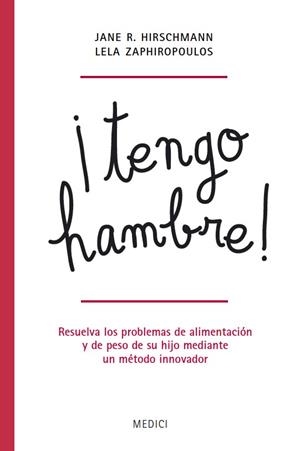 TENGO HAMBRE | 9788497991339 | HIRSCHMANN, JANE R | Llibreria Drac - Librería de Olot | Comprar libros en catalán y castellano online