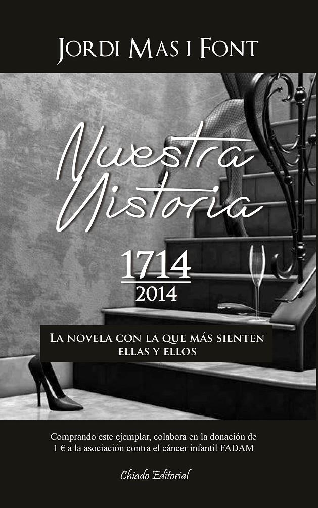NUESTRA HISTORIA 1714-2014 | 9789895112999 | MAS, JORDI | Llibreria Drac - Librería de Olot | Comprar libros en catalán y castellano online