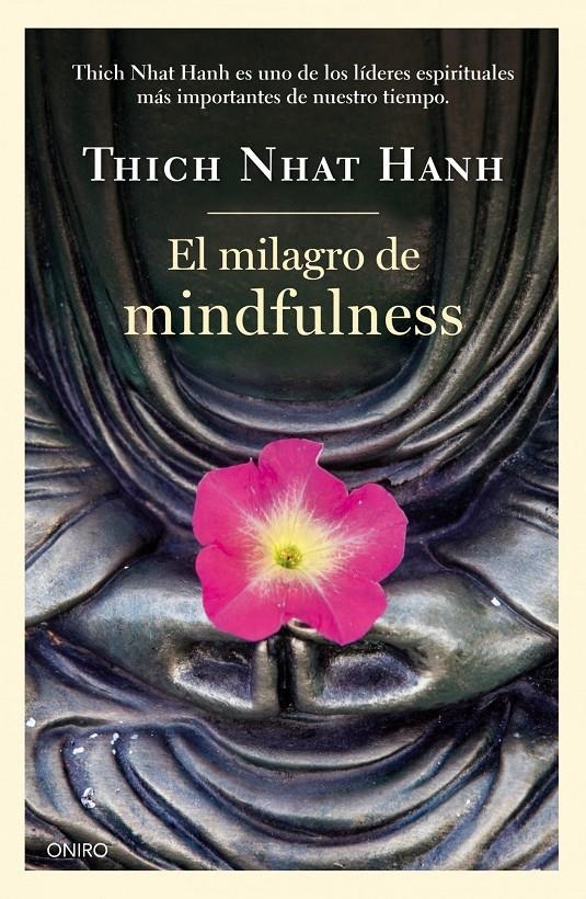 MILAGRO DE MINDFULNESS, EL | 9788497547659 | NHAT, THICH  | Llibreria Drac - Librería de Olot | Comprar libros en catalán y castellano online