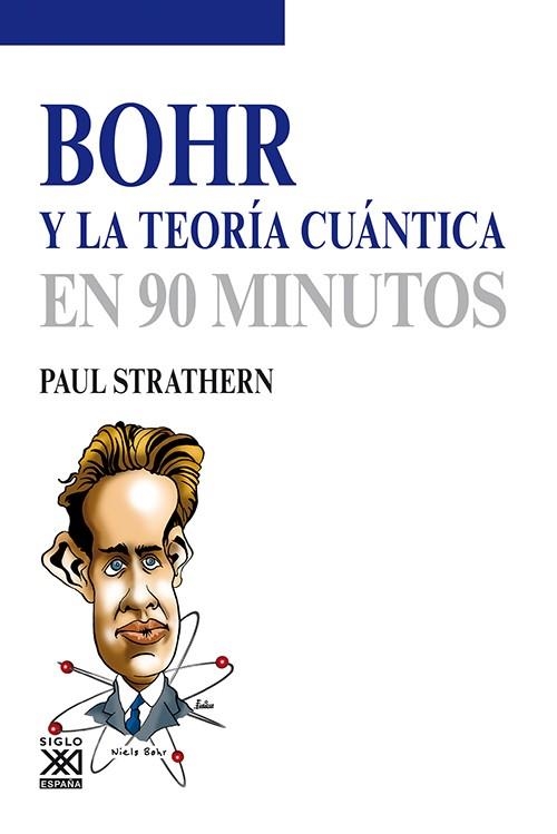 BOHR Y LA TEORÍA CUÁNTICA | 9788432316579 | STRATHERN, PAUL | Llibreria Drac - Llibreria d'Olot | Comprar llibres en català i castellà online