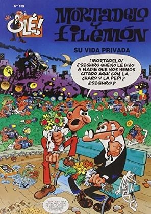 OLE MORTADELO SU VIDA PRIVADA (139) | 9788440685711 | IBÁÑEZ, FRANCISCO | Llibreria Drac - Librería de Olot | Comprar libros en catalán y castellano online