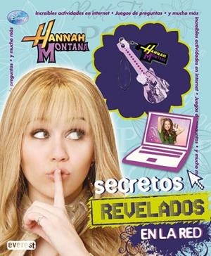 HANNAH MONTANA SECRETOS REVELADOS EN LA RED | 9788444163598 | DISNEY | Llibreria Drac - Llibreria d'Olot | Comprar llibres en català i castellà online