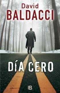 DÍA CERO | 9788466655088 | BALDACCI, DAVID | Llibreria Drac - Llibreria d'Olot | Comprar llibres en català i castellà online
