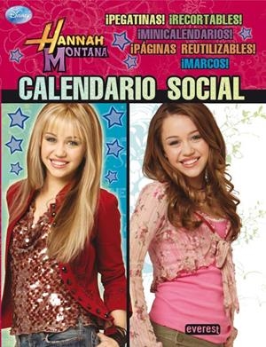 HANNAH MONTANA CALENDARIO SOCIAL | 9788444163604 | DISNEY | Llibreria Drac - Llibreria d'Olot | Comprar llibres en català i castellà online