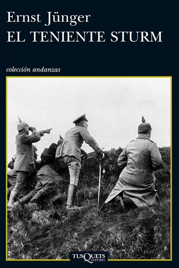 TENIENTE STURM, EL | 9788483838754 | JÜNGER, ERNST | Llibreria Drac - Librería de Olot | Comprar libros en catalán y castellano online