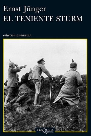 TENIENTE STURM, EL | 9788483838754 | JÜNGER, ERNST | Llibreria Drac - Librería de Olot | Comprar libros en catalán y castellano online
