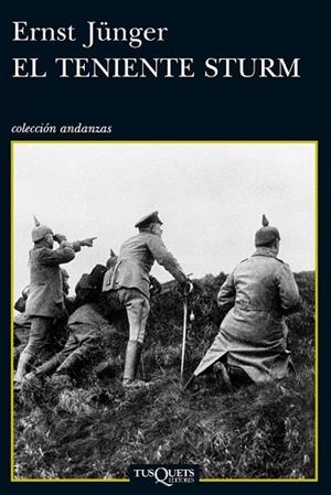 TENIENTE STURM, EL | 9788483838754 | JÜNGER, ERNST | Llibreria Drac - Librería de Olot | Comprar libros en catalán y castellano online