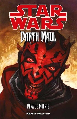 STAR WARS DARTH MAUL PENA DE MUERTE | 9788415921295 | Llibreria Drac - Llibreria d'Olot | Comprar llibres en català i castellà online